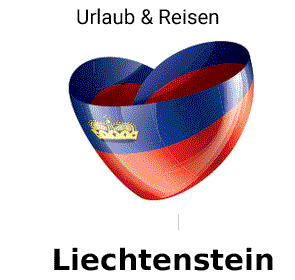 Reisen Liechtenstein 
